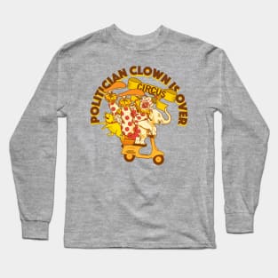 POLITICIAN CLOWN Long Sleeve T-Shirt